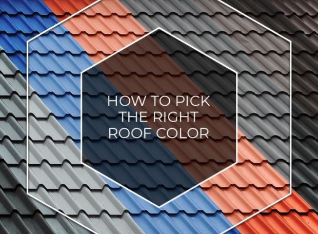 How To Pick The Right Roof Color